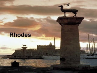 Rhodes
 