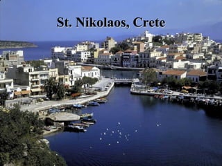 St. Nikolaos, Crete
 