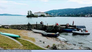 Desde la Isla Pescadores embarcamos hacia la Isla Bella.
 