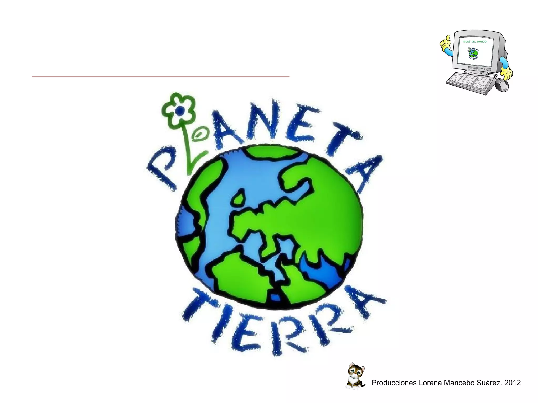 Producciones Lorena Mancebo Suárez. 2012