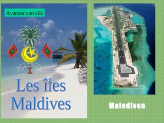 Les îles Maldives Malediven Avanzar con clic 
