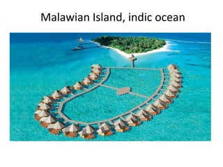 Malawian Island, indic ocean
 