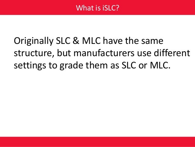 iSLC Technology