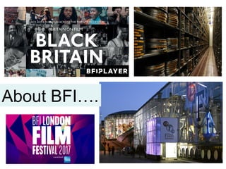 About BFI….
 