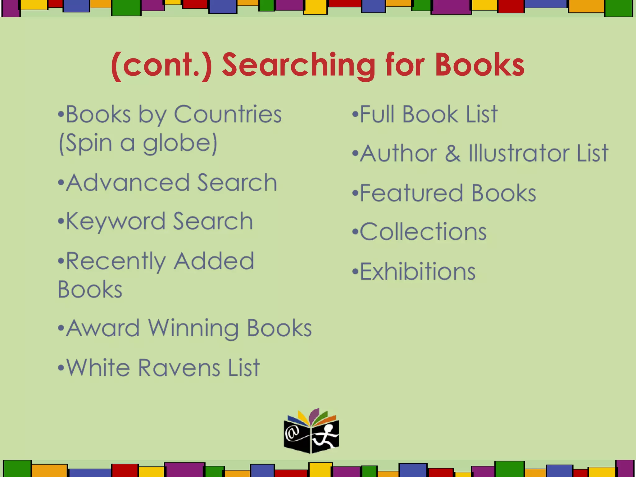 (cont.) Searching for Books
 