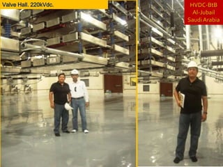 HVDC-BtBAl-JubailSaudi ArabiaValve Hall. 220kVdc.