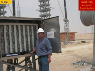 HVDC-BtBAl-JubailSaudi ArabiaAt site. 