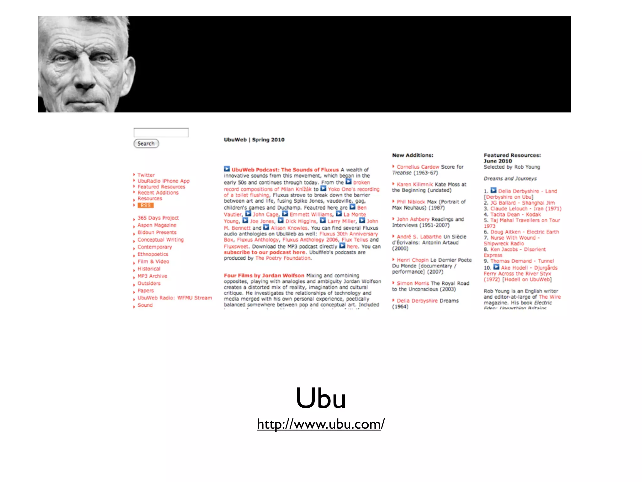 Ubu
http://www.ubu.com/
 