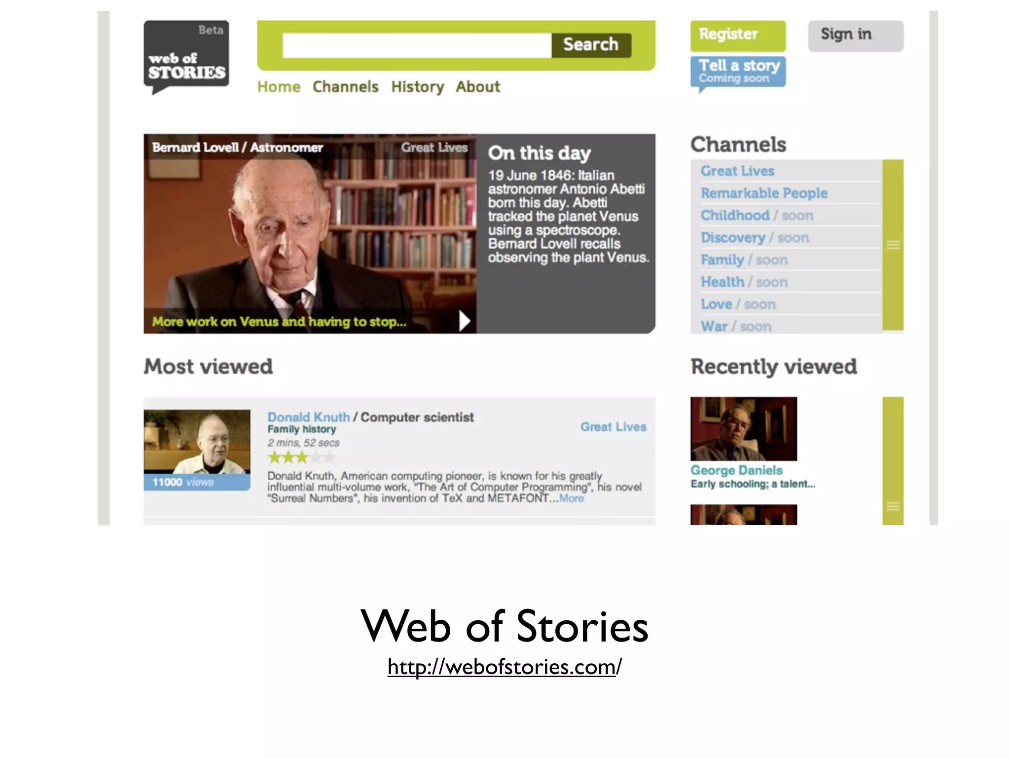 Web of Stories
 http://webofstories.com/
 