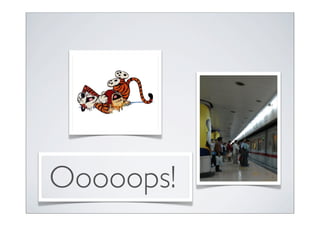 Ooooops!
 