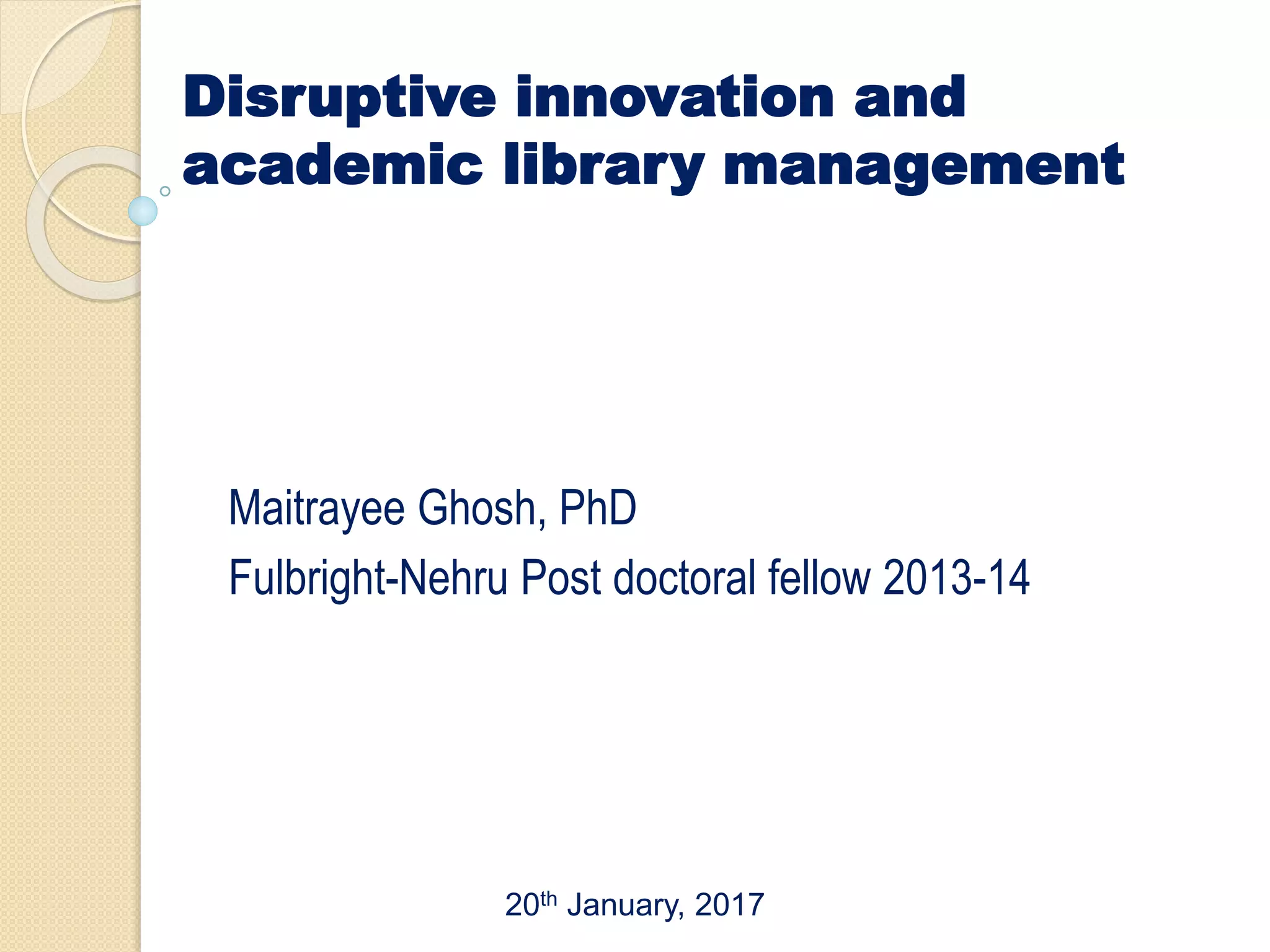Disruptive Innovation in Libraries | PPTX