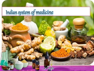 Indian System of Medicines ppt.pptx