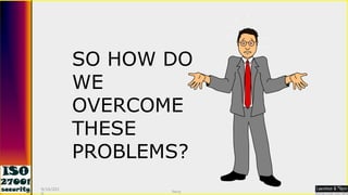 SO HOW DO WE OVERCOME THESE PROBLEMS? 9/16/2010 Saroj  