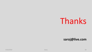 Thanks [email_address] 9/16/2010 Saroj  