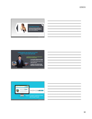 2/20/15	
  
30	
  
Higher & Instant Cashback & IBV
with Great Prices!
 