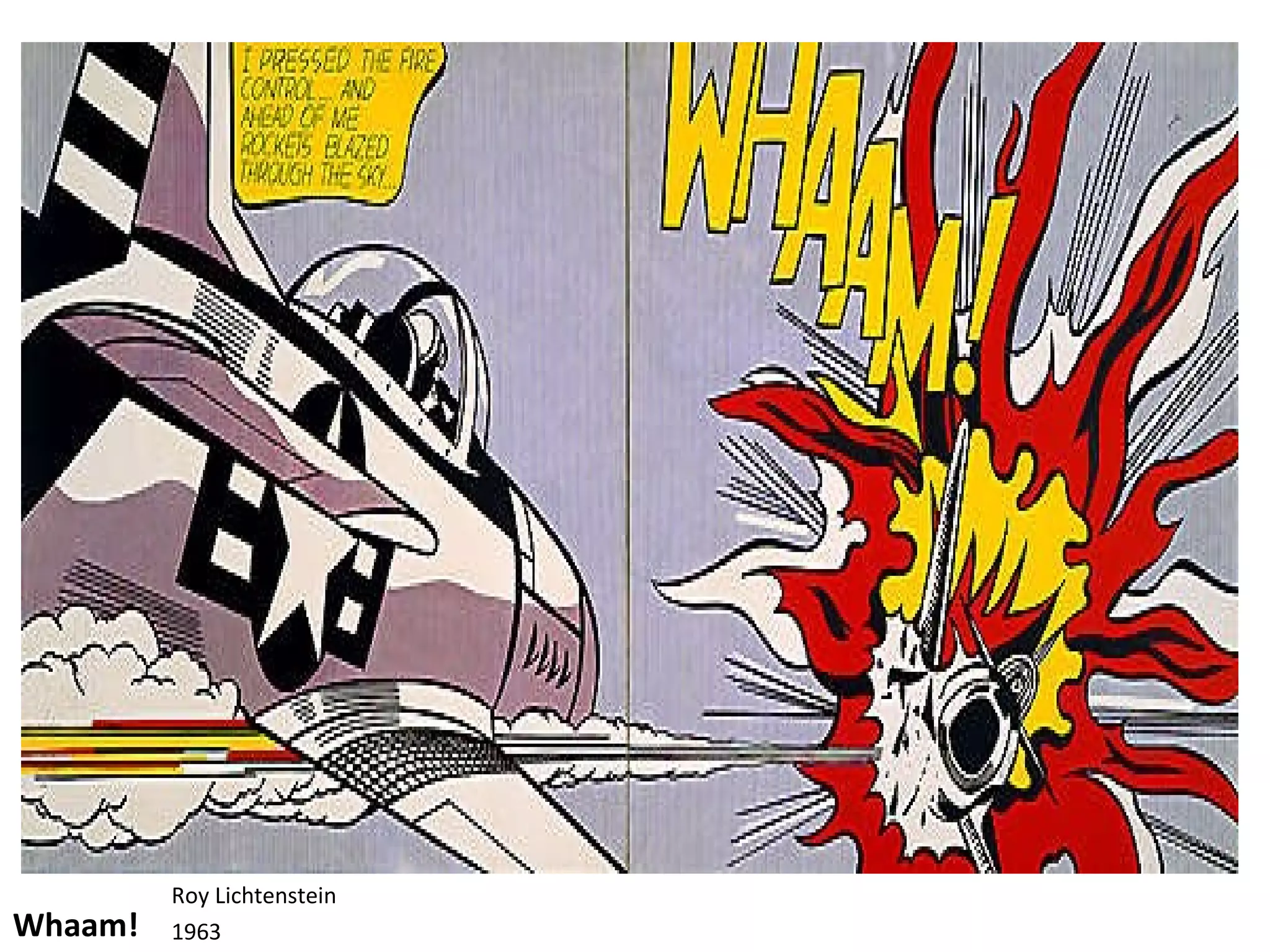 Whaam! Roy Lichtenstein 1963 