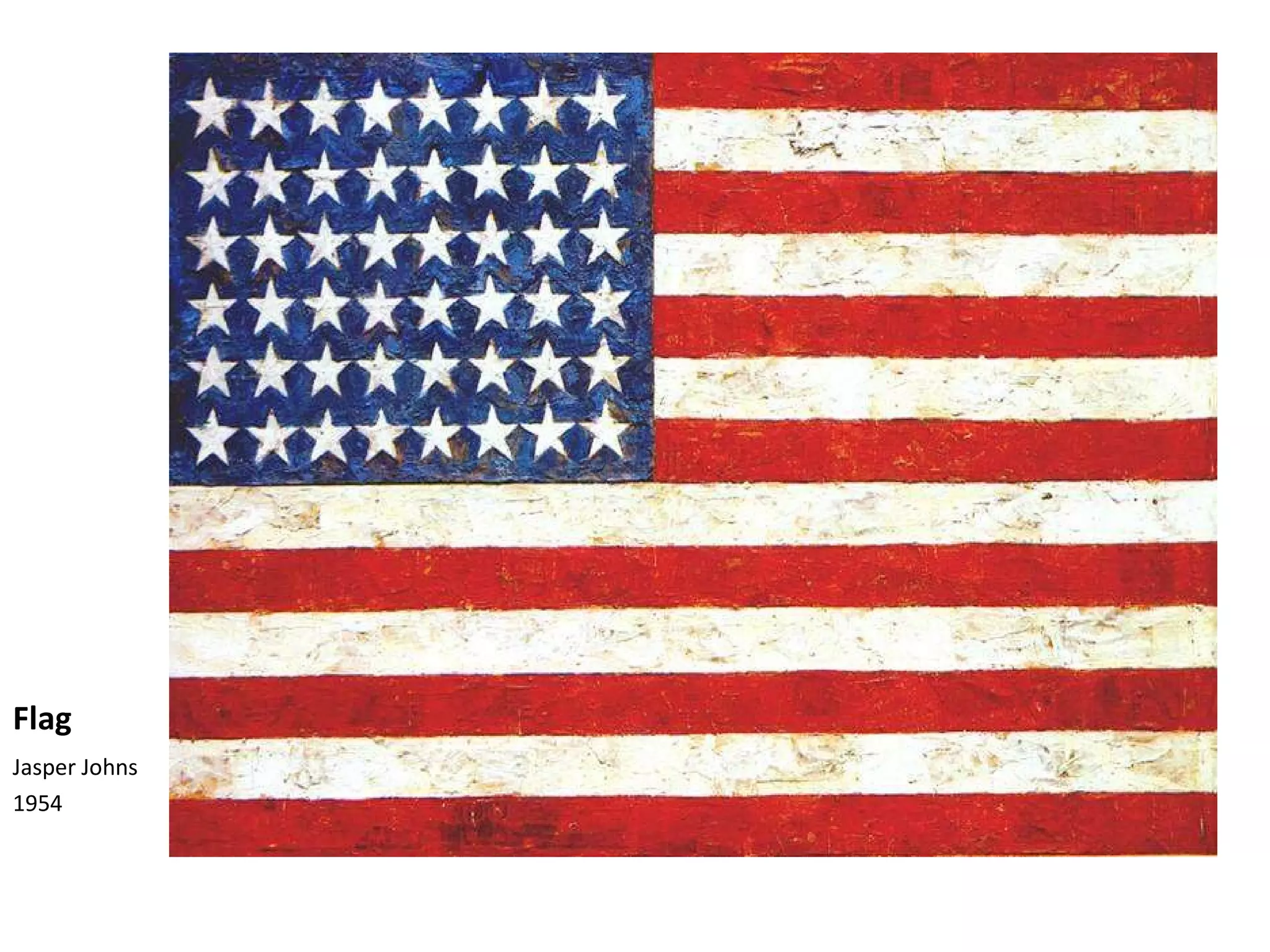 Flag Jasper Johns 1954 