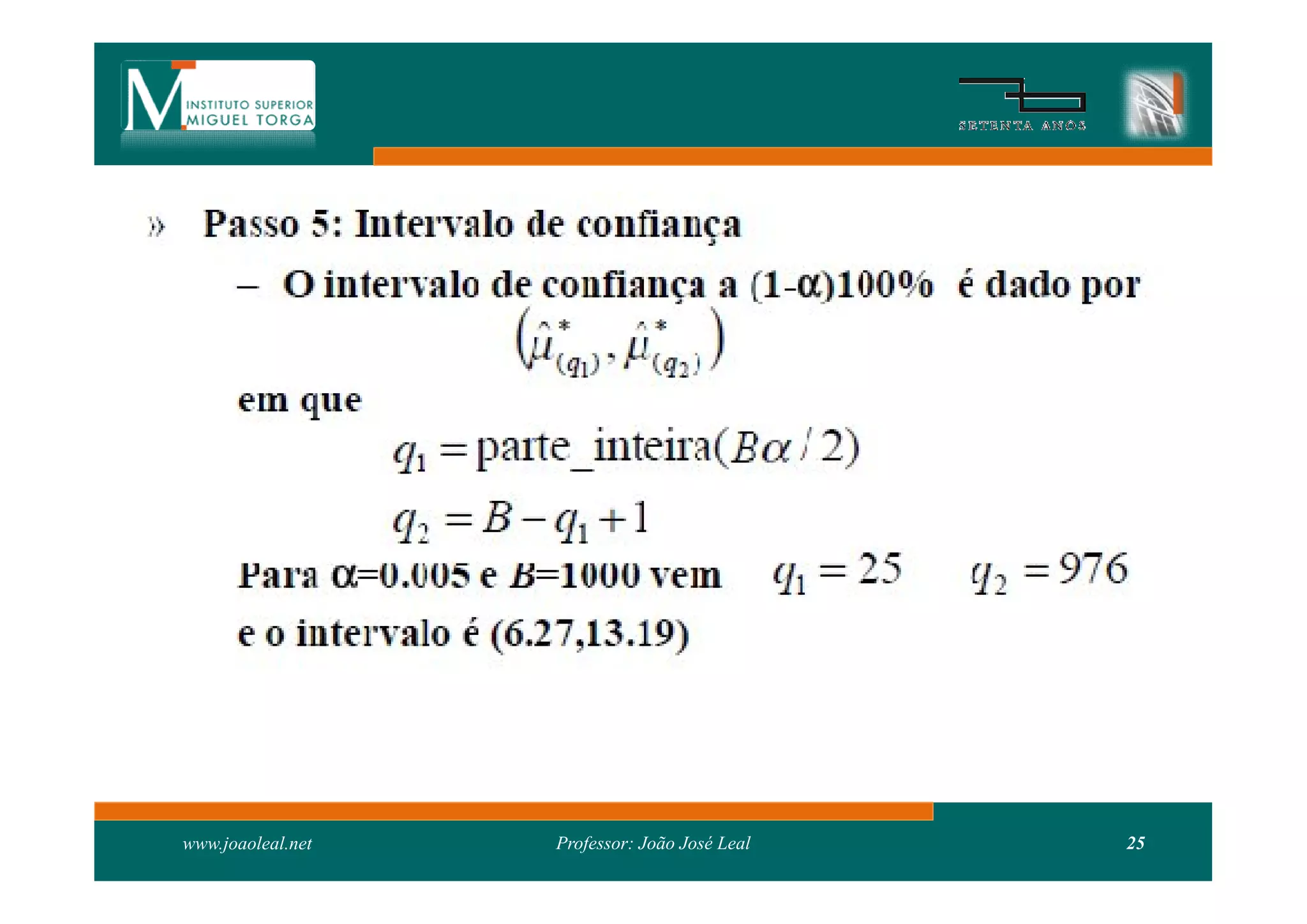 www.joaoleal.net   Professor: João José Leal   25
 