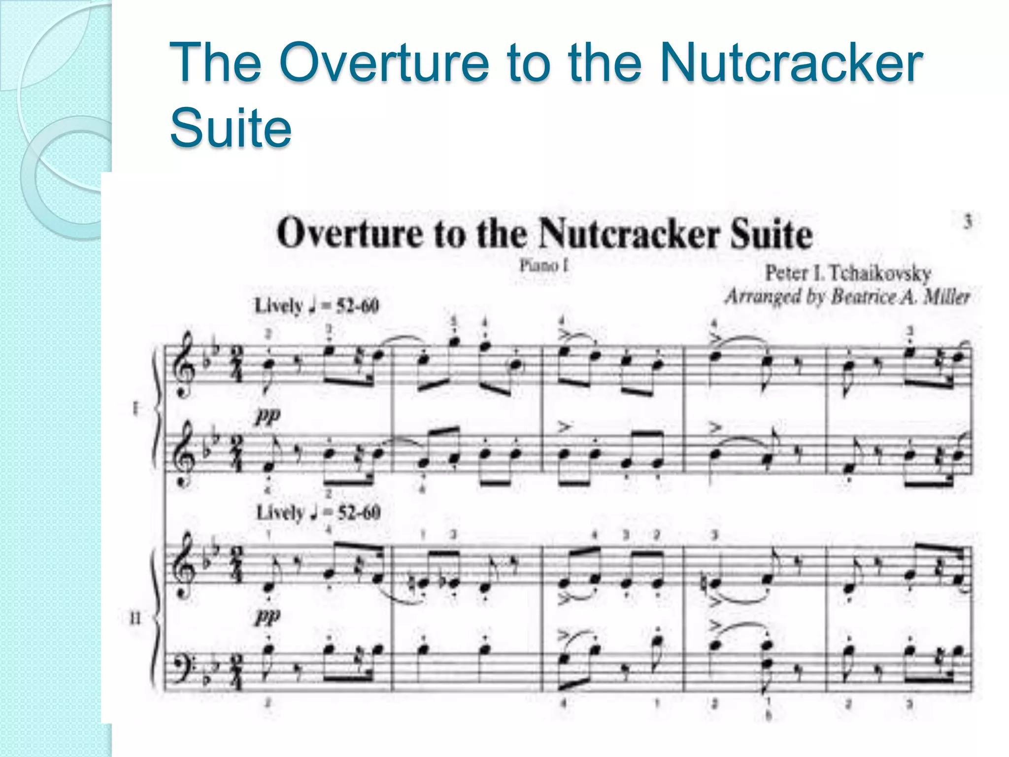 The Overture to the Nutcracker Suite