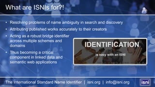 ISNI : a persistent identifier for creatives and associated ...