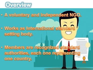 ISO - International Organization for Standardization | PPTX