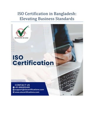 ISO Certification in Bangladesh:
Elevating Business Standards
 