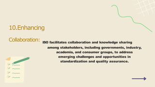Collaborative Framework Iso ISO DEFINITION AND FUNCTIONS (ISO) .pptx
