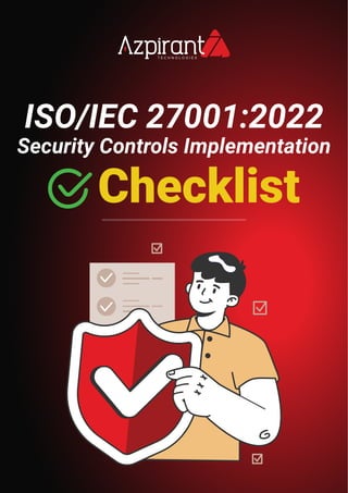Controls Implementation Checklist ISO-IEC 27001-2022 Security Controls Implementation Checklist .pdf