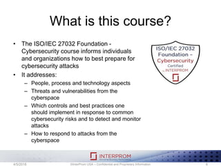 Iso iec 27032 foundation - cybersecurity training course | PPT