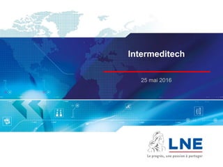 Intermeditech
25 mai 2016
 