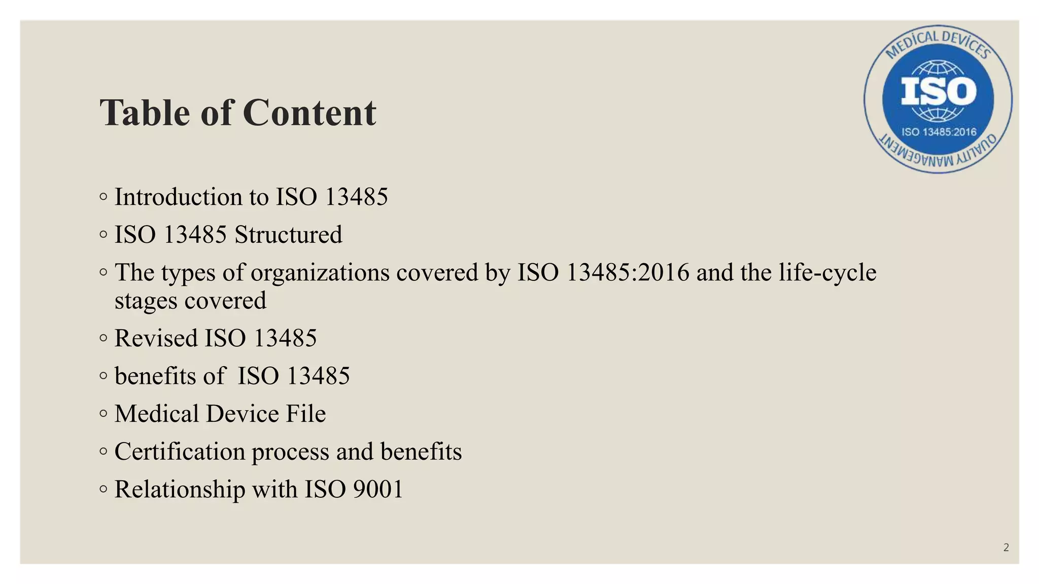 ISO 13485: Quality Management System for Medical Device | PPTX