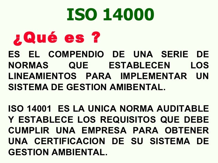 ISO 14000 Y MEDIO AMBIENTE ISO 14000 Y MEDIO AMBIENTE