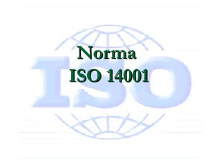 Norma  ISO 14001 