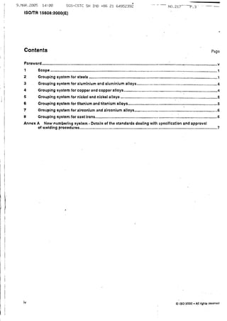 9.t'lFR.?gE5 r4ta8 scs-csrc sH It.tD+85 21 6495239i
ISO/TR 15608:2000(E)
Contents Page
lv @l9O 2000-'All rlghtsreaenreo
 