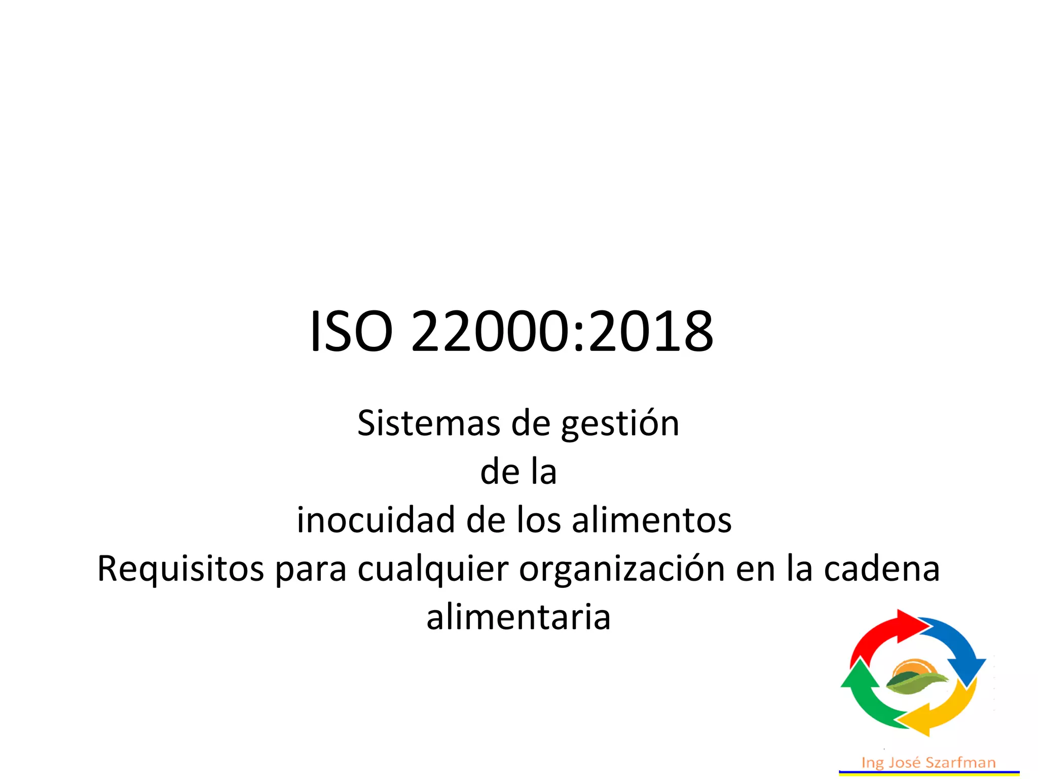 presentacion iso 22000 SG de inocuidad de los alimentos | PPT