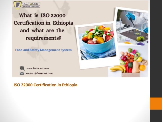 ISO 22000 Certification in Ethiopia
 