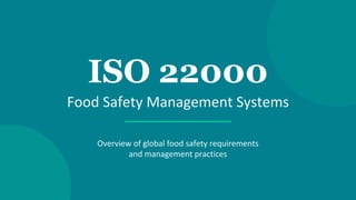 ISO 22000 Overview and Food Safety Management System Basics | PDF