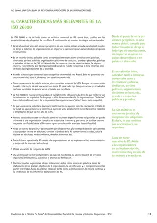 Cuadernos de la Cátedra “la Caixa” de Responsabilidad Social de la Empresa y Gobierno Corporativo - IESE
ISO 26000, UNA GU...