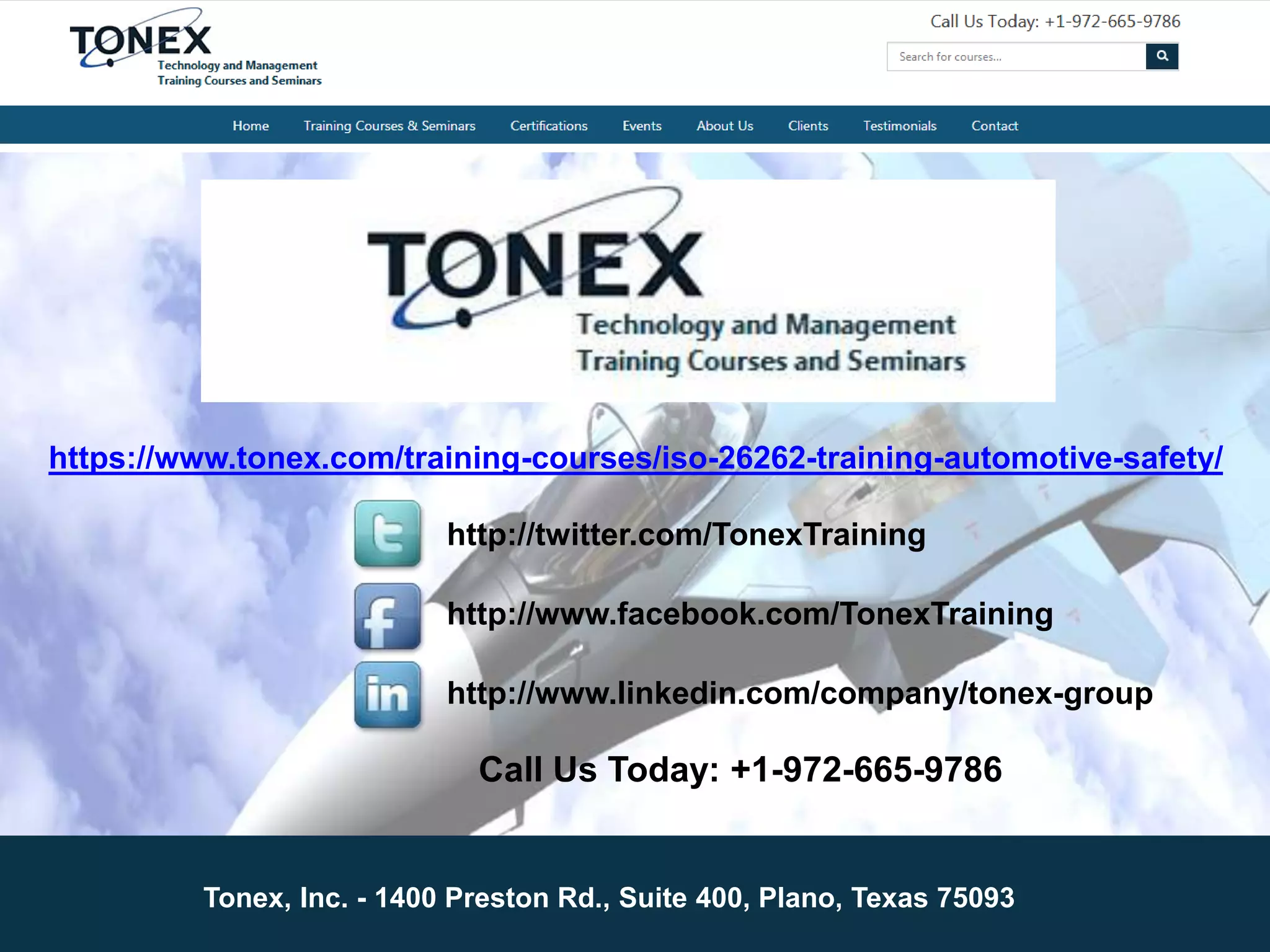 Tonex, Inc. - 1400 Preston Rd., Suite 400, Plano, Texas 75093
https://www.tonex.com/training-courses/iso-26262-training-automotive-safety/
http://twitter.com/TonexTraining
http://www.facebook.com/TonexTraining
http://www.linkedin.com/company/tonex-group
Call Us Today: +1-972-665-9786