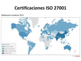 Certificaciones ISO 27001
 
