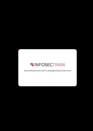 www.infosectrain.com | sales@infosectrain.com
 