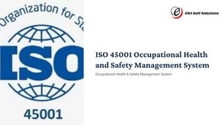 ISO 45001 Occupational Health and Safety Management System | PDF