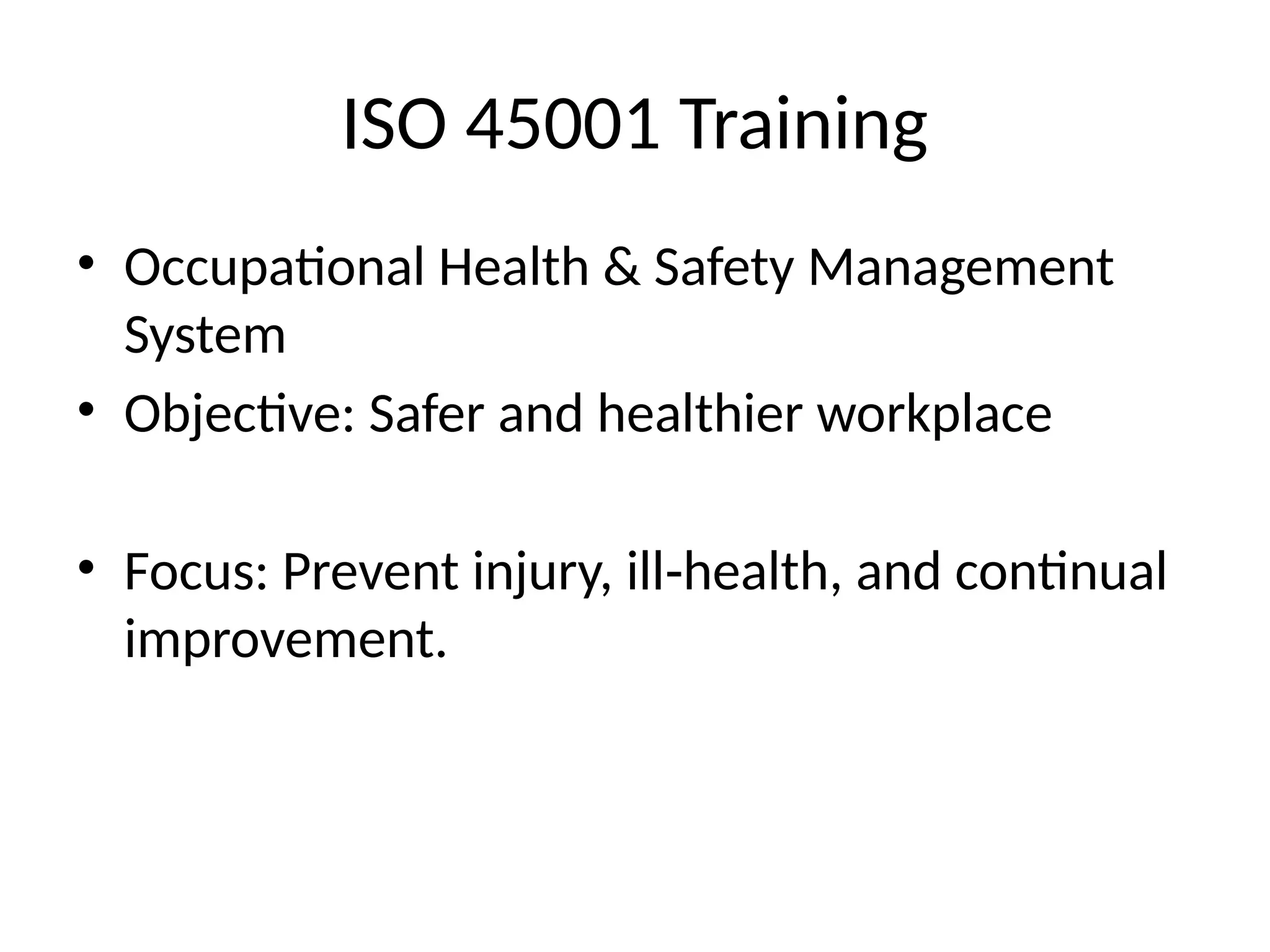Iso 45001 Training.pdf ISO_45001_Detailed_Training_Presentation.pptx