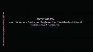ISO 55001_2024 Assets Management SYSTEM | PDF