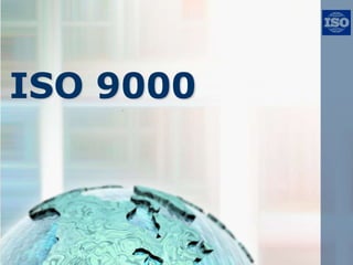 ISO 9000
 