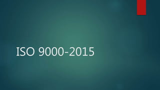 ISO 9000-2015
 