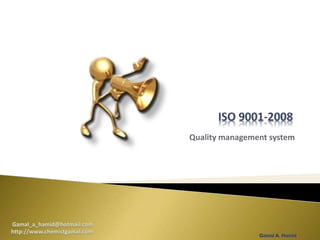 Quality management system
 