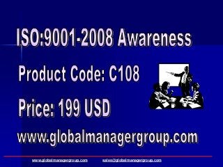 Visit us at www.globalmanagergroup.com E mail: sales@globalmanagergroup.com Tele: +91-79-2656 5405
 