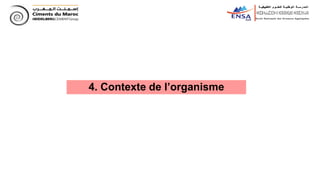 4. Contexte de l’organisme
 