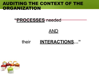 “PROCESSES needed
AND
their INTERACTIONS…”
 